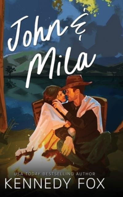 Cover for Kennedy Fox · John &amp; Mila (Book) (2022)