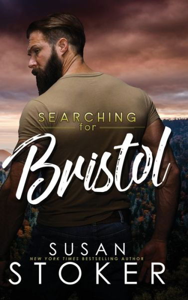 Cover for Susan Stoker · Searching for Bristol (Inbunden Bok) (2022)