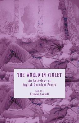 Cover for Count Stenbock · The World in Violet: An Anthology of English Decadent Poetry (Paperback Bog) (2022)