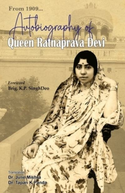 Cover for Ratnaprava Devi · Autobiography of Queen Ratnaprava Devi (Paperback Book) (2021)