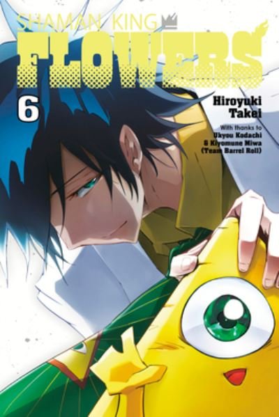 Cover for Hiroyuki Takei · Shaman King: Flowers 6 - Shaman King: Flowers (Pocketbok) (2024)