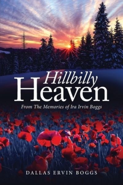 Cover for Dallas Ervin Boggs · Hillbilly Heaven (Paperback Book) (2021)