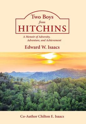 Cover for Edward W Isaacs · Two Boys from Hitchins (Hardcover Book) (2022)