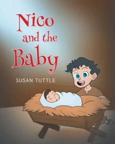 Cover for Susan Tuttle · Nico and the Baby (Taschenbuch) (2021)