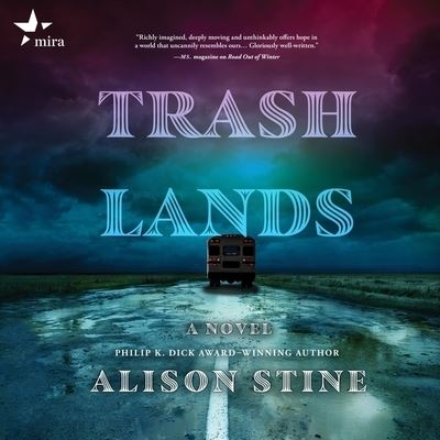 Cover for Alison Stine · Trashlands (CD) (2021)