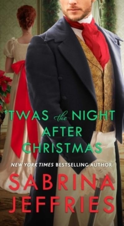 'Twas the Night After Christmas - The Hellions of Halstead Hall - Sabrina Jeffries - Boeken - Pocket Books - 9781668004807 - 7 november 2023