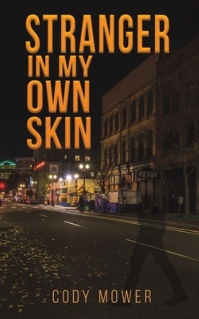 Cover for Cody Mower · Stranger in My Own Skin (Paperback Book) (2023)
