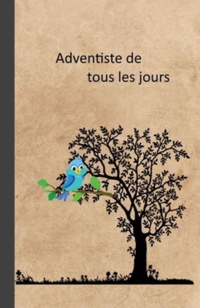 Cover for Ter Rai · Adventiste de tous les jours (Paperback Book) (2019)