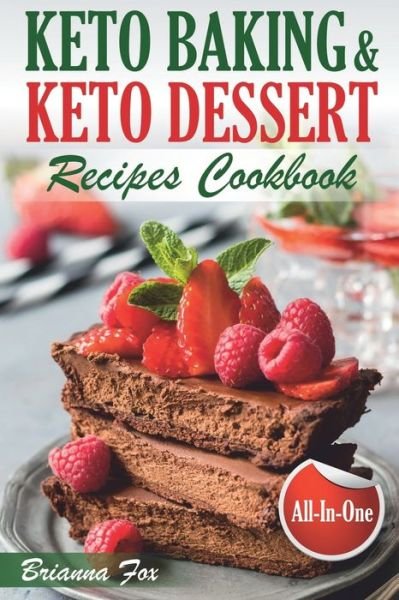 Cover for Anthony Green · Keto Baking and Keto Dessert Recipes Cookbook (Paperback Book) (2019)