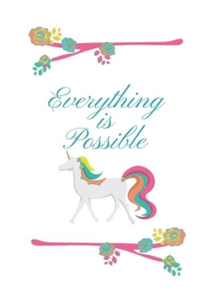 Cover for Cjm Developments LLC · Everything Is Possible (Paperback Book) (2019)