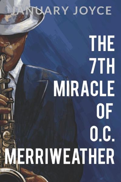 Cover for January Joyce · The 7th Miracle of O.C. Merriweather (Paperback Book) (2019)