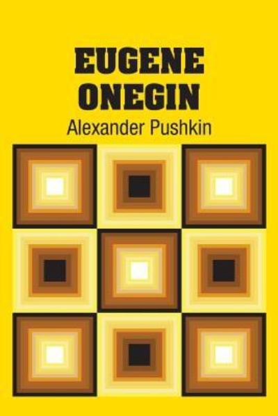 Cover for Alexander Pushkin · Eugene Onegin (Taschenbuch) (2018)