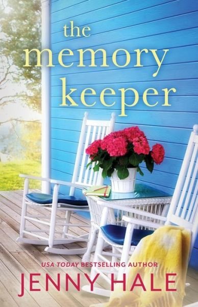 Cover for Jenny Hale · The Memory Keeper A heartwarming, feel-good romance (Paperback Book) (2021)