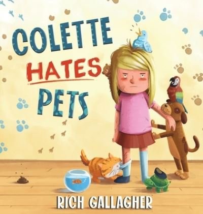 Cover for Richard Gallagher · Colette Hates Pets (Hardcover Book) (2021)