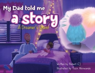 Cover for Tosin Akinwande · My Dad Told Me A Story (Paperback Book) (2021)