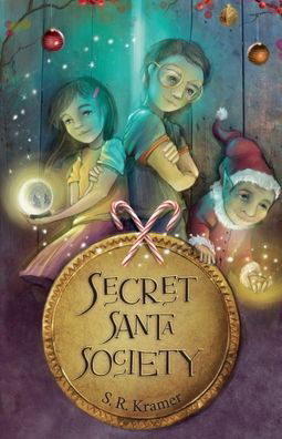 S R Kramer · Secret Santa Society (Paperback Book) (2021)