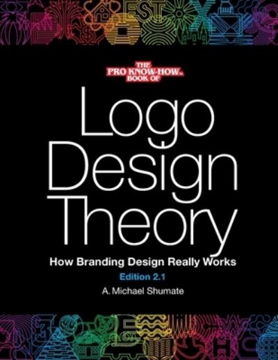 Cover for A Michael Shumate · Logo Design Theory (Paperback Book) (2020)