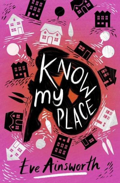 Cover for Eve Ainsworth · Know My Place (Paperback Bog) (2021)