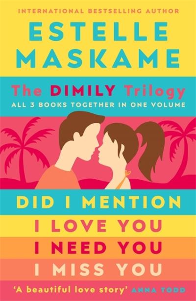 The DIMILY Trilogy: All 3 books together in one volume - Estelle Maskame - Bøger - Bonnier Books Ltd - 9781785303807 - 11. maj 2023