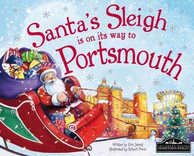 Cover for Santas Sleigh is on Its Way to Portsmouth (Book) (2015)