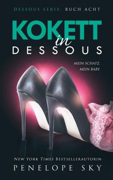 Cover for Penelope Sky · Kokett in Dessous (Paperback Book) (2018)