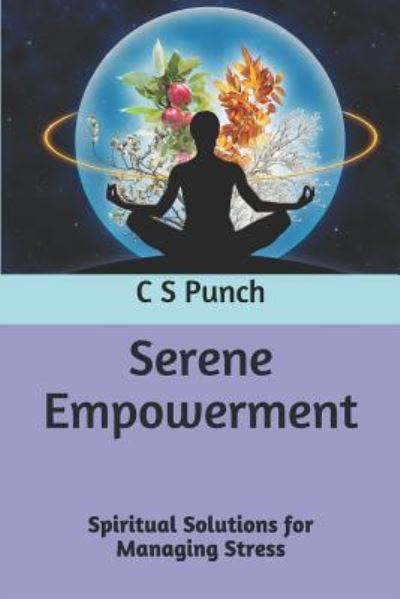 Cover for C S Punch · Serene Empowerment (Paperback Book) (2019)