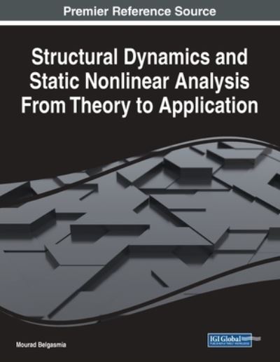 Cover for Mourad Belgasmia · Structural Dynamics and Static Nonlinear Analysis From Theory to Application (Paperback Book) (2021)