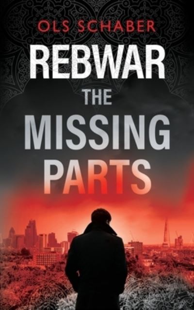 Cover for Ols Schaber · Rebwar - The Missing Parts (Paperback Book) [Large type / large print edition] (2020)