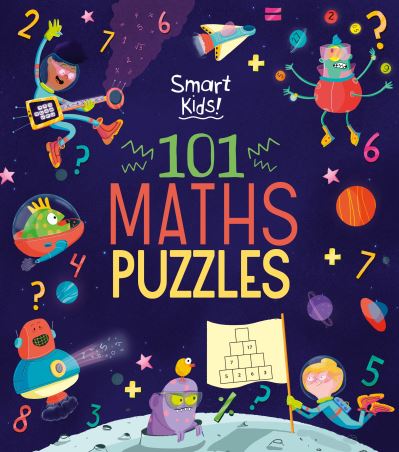 Cover for Fullman, Joe (Author) · Smart Kids! 101 Maths Puzzles (Paperback Book) (2022)