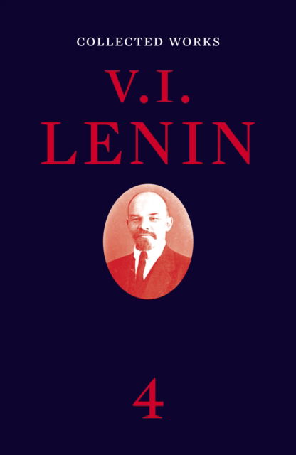 Cover for V I Lenin · Collected Works, Volume 4 (Paperback Book) (2023)