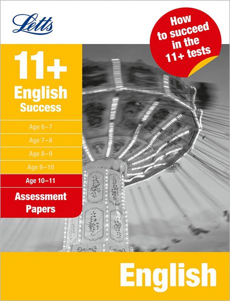 Cover for Letts 11+ · English Age 10-11: Assessment Papers - Letts 11+ Success (Paperback Book) [New edition] (2012)