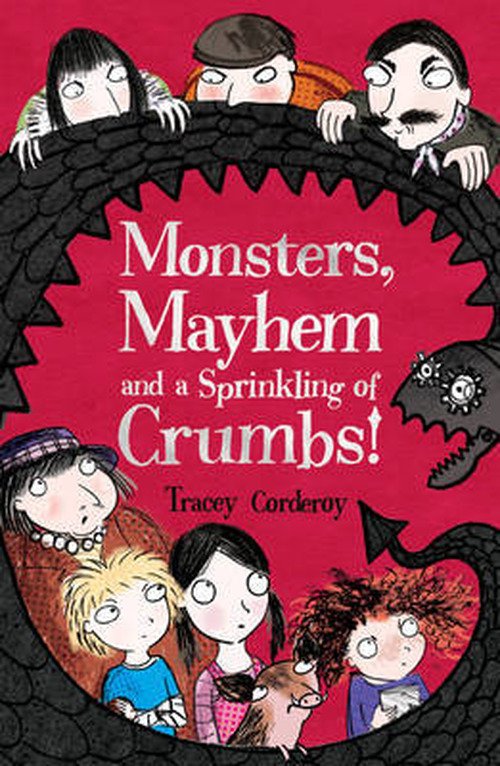Cover for Tracey Corderoy · Monsters, Mayhem and a Sprinkling of Crumbs! - A Sprinkling of Crumbs (Paperback Book) [UK edition] (2013)