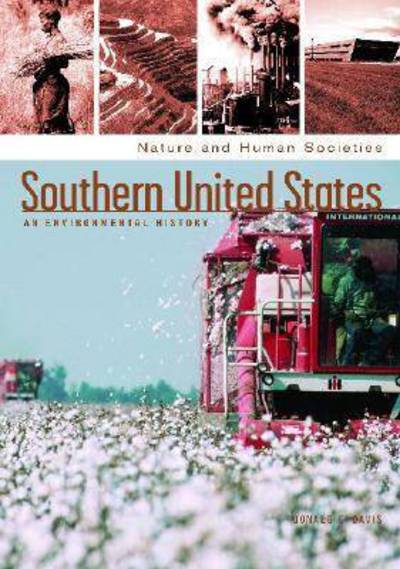 Cover for Donald Edward Davis · Southern United States: An Environmental History - Nature and Human Societies (Hardcover Book) (2005)