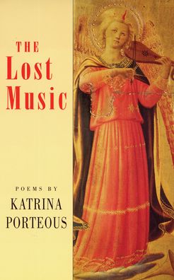 Cover for Katrina Porteous · The Lost Music (Paperback Book) (1996)