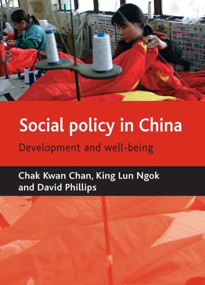Cover for Chak Kwan Chan · Social policy in China: Development and well-being (Paperback Book) (2008)