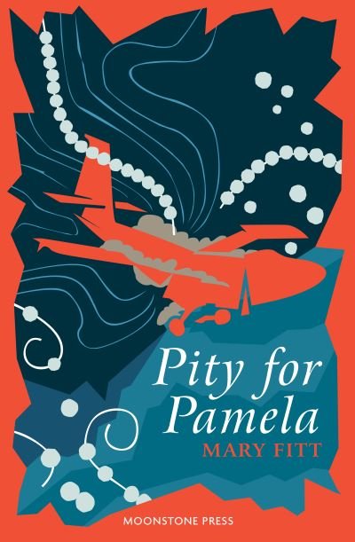 Mary Fitt · Pity for Pamela (Paperback Book) (2024)