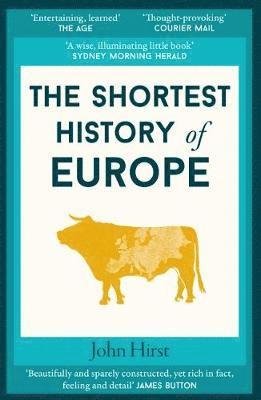 Cover for John Hirst · The Shortest History of Europe - Shortest History (Paperback Book) (2018)