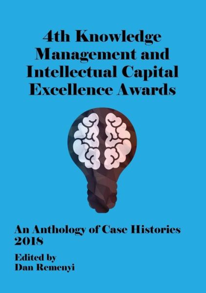 Cover for Dan Remenyi · Eckm 2018 - 4th Knowledge Management and Intellectual Capital Excellence Awards (Taschenbuch) (2018)