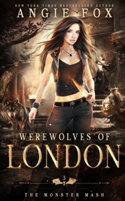 Cover for Angie Fox · Werewolves of London A dead funny romantic comedy (Paperback Bog) (2021)