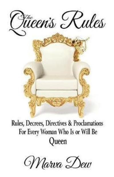 Cover for Marva Dew · The Queen's Rules (Paperback Book) (2018)