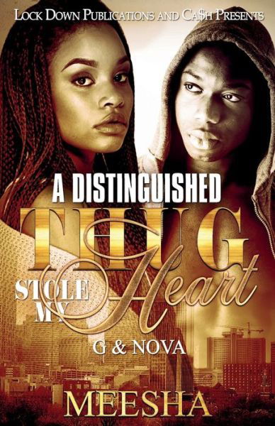 Cover for Meesha · A Distinguished Thug Stole My Heart (Paperback Book) (2018)