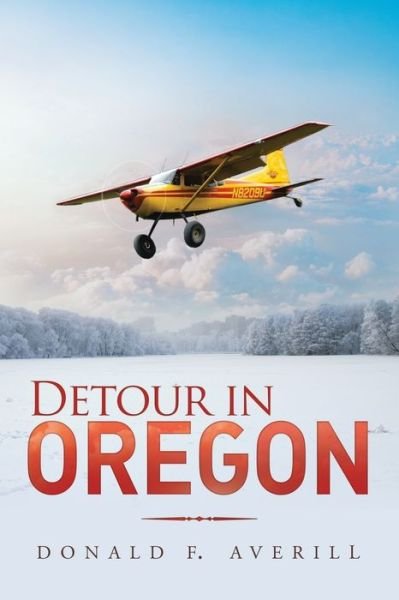 Cover for Donald F Averill · Detour in Oregon (Paperback Book) (2019)