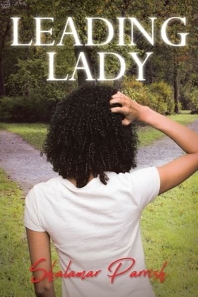 Cover for Shalamar Parrish · Leading Lady (Pocketbok) (2020)