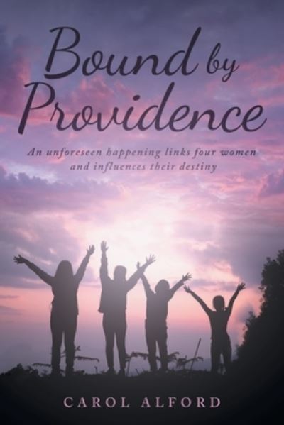 Cover for Carol Alford · Bound by Providence (Book) (2023)