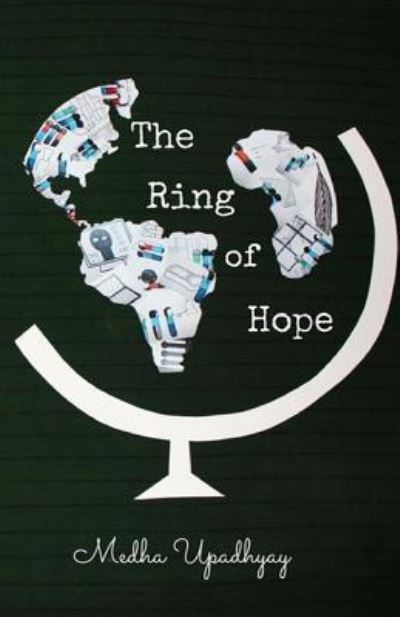 Cover for Medha Upadhyay · The Ring of Hope (Paperback Book) (2017)