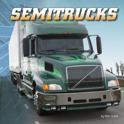 Cover for Mari Schuh · Semitrucks (Gebundenes Buch) (2020)