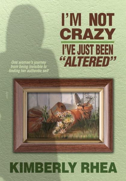 Cover for Kimberly Rhea · I'm Not Crazy (Paperback Book) (2017)