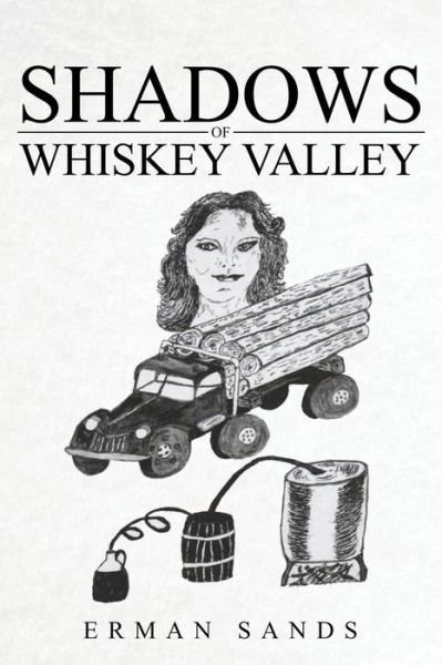 Cover for Erman Sands · Shadows of Whiskey Valley (Paperback Bog) (2018)