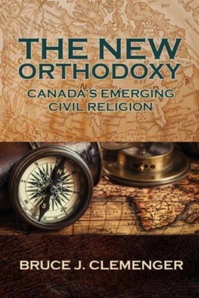 Cover for Bruce J. Clemenger · New Orthodoxy (Book) (2022)