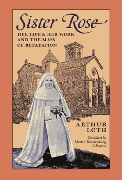 Cover for Arthur Loth · Sister Rose (Hardcover Book) (2021)